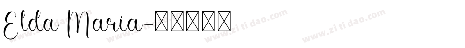 Elda Maria字体转换